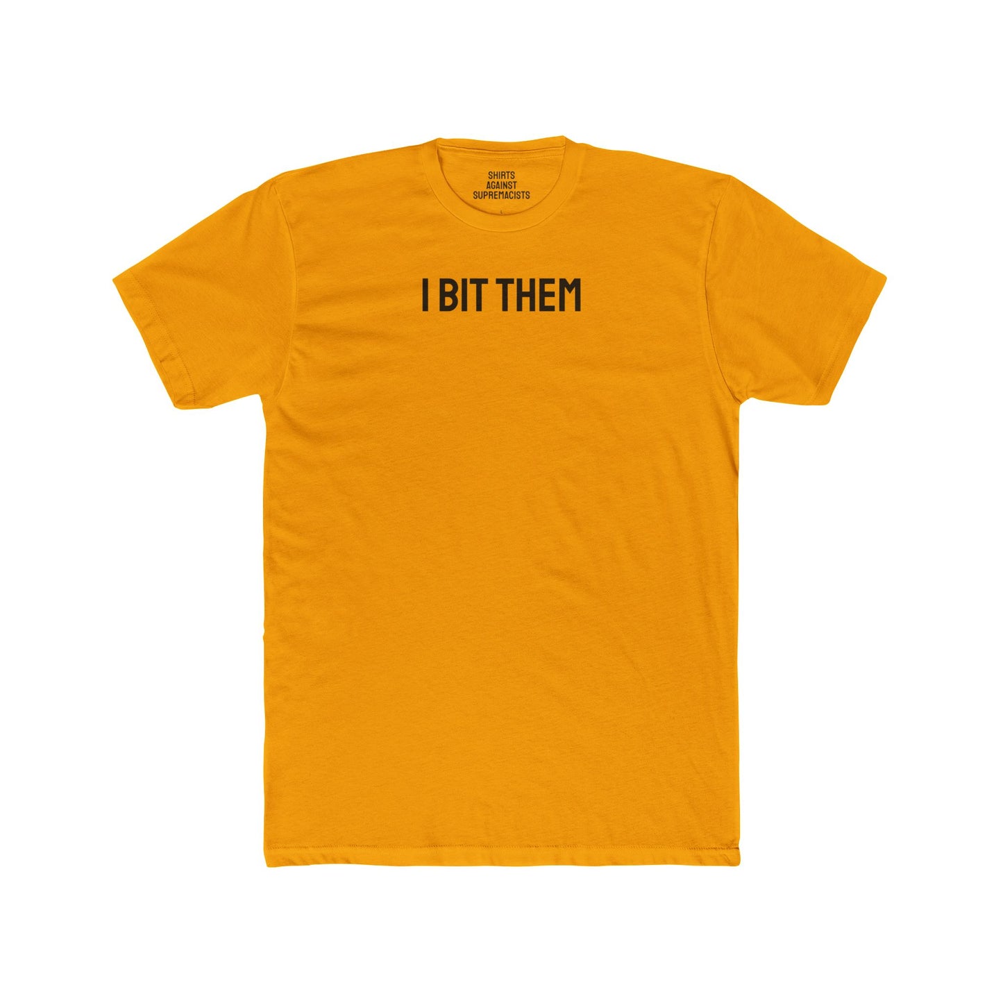 I Bit Them - Couple's Unisex Cotton Crew Tee