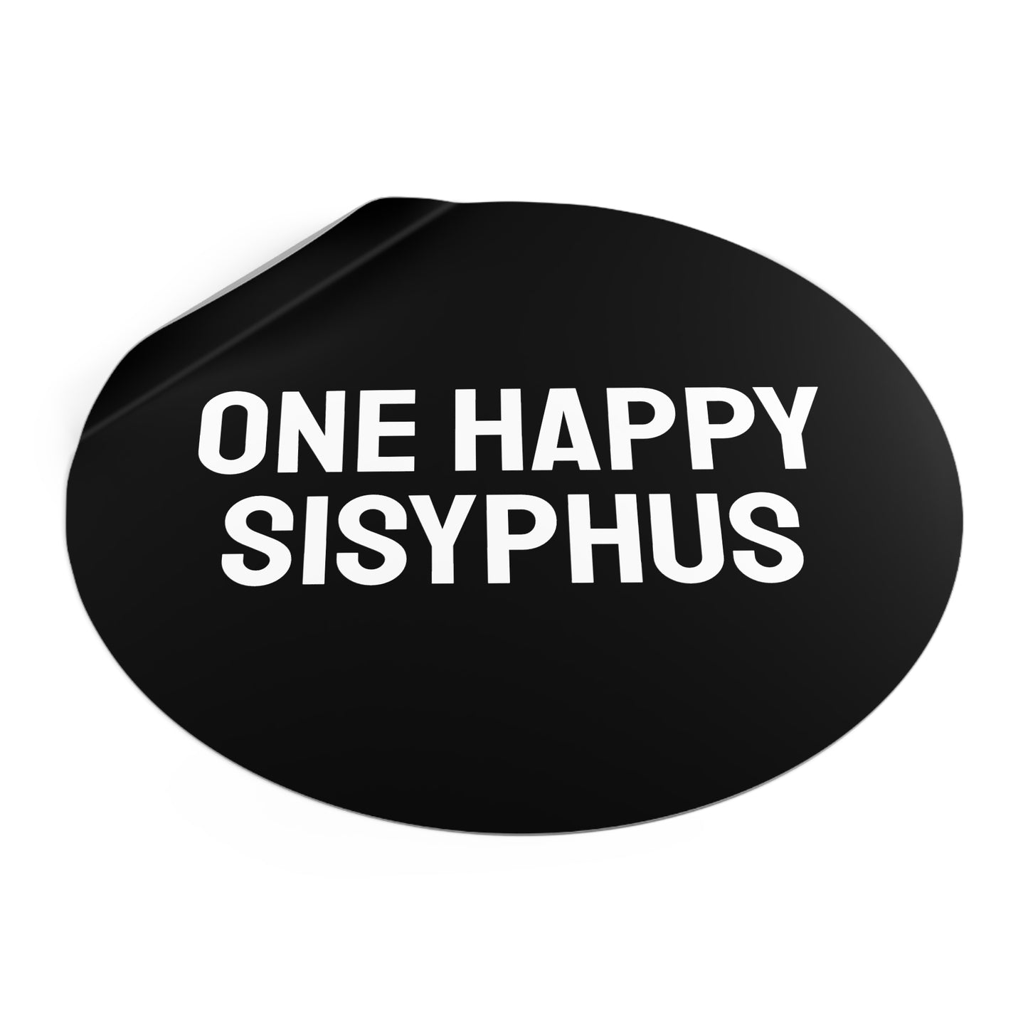 One Happy Sisyphus - Round Vinyl Stickers