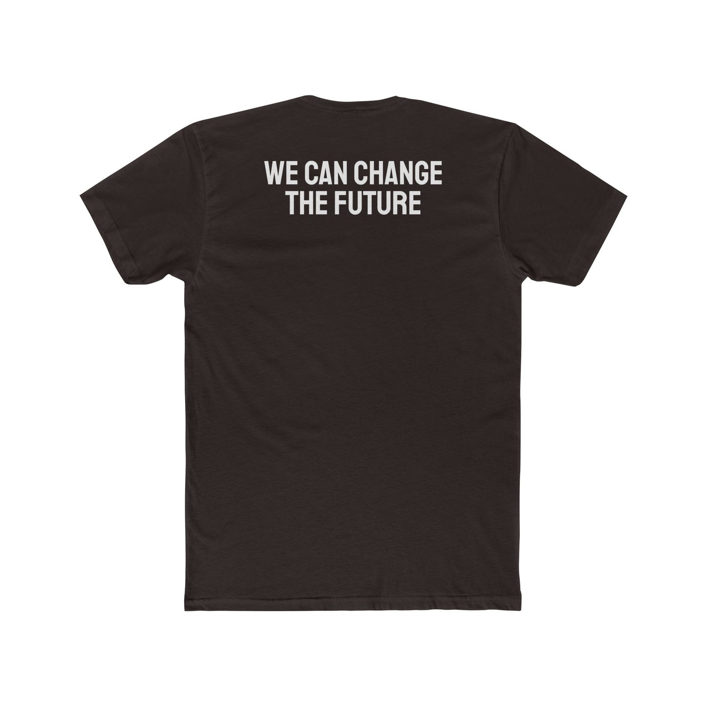 We Can Change The Future - Unisex Cotton Crew Tee