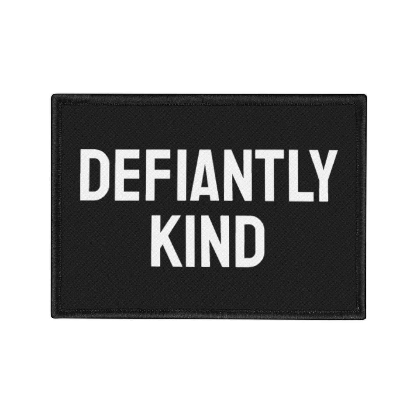 Defiantly Kind - Iron-On Patch
