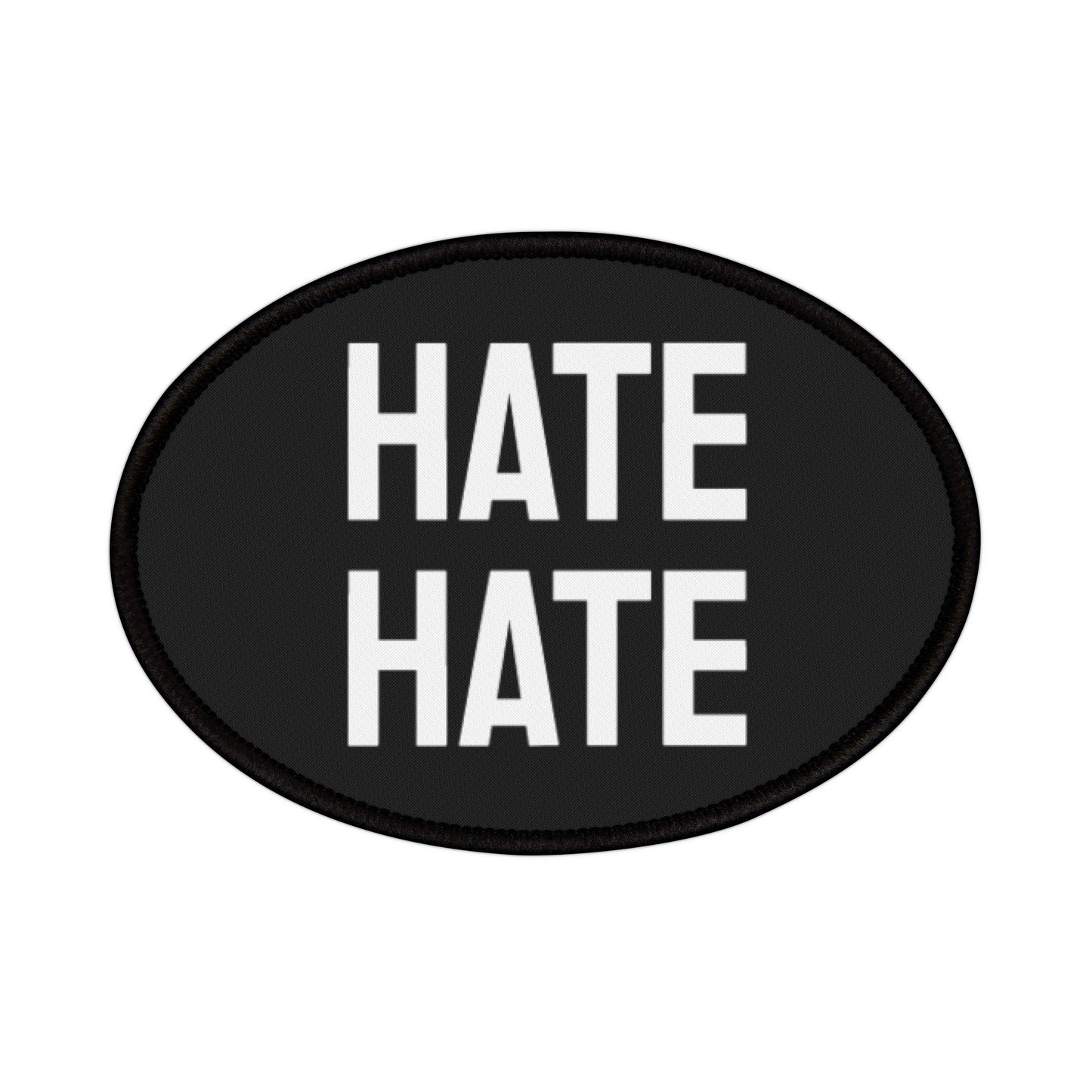 Hate Hate - Iron-On Patch