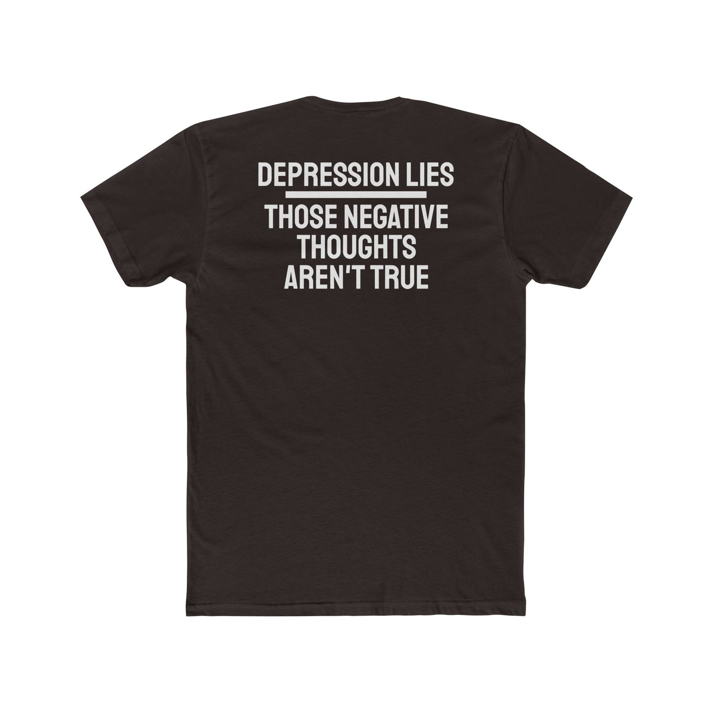 Depression Lies Those Negative Thoughts Aren't True - Unisex Cotton Crew Tee