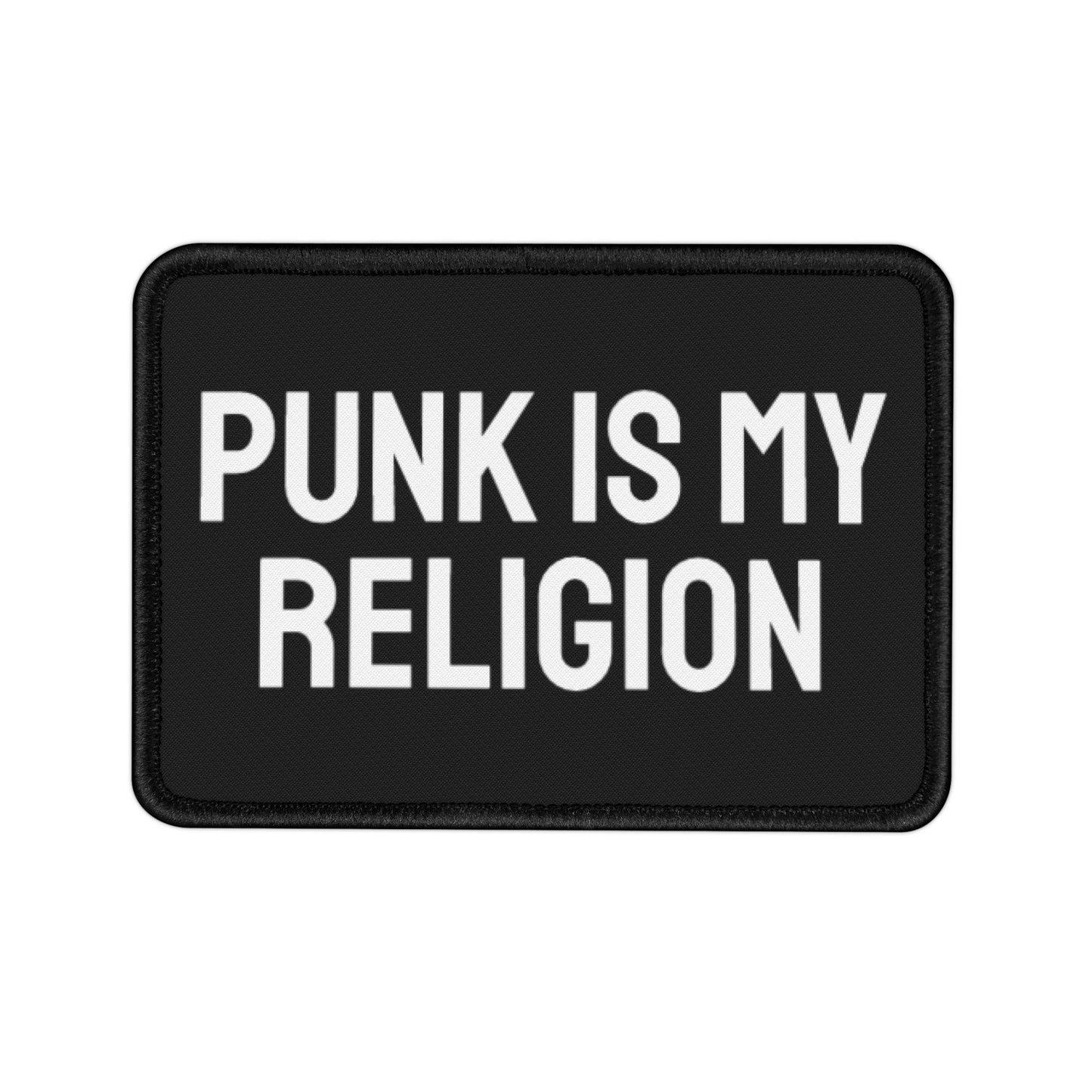 Punk Is My Religion - Iron-On Patch