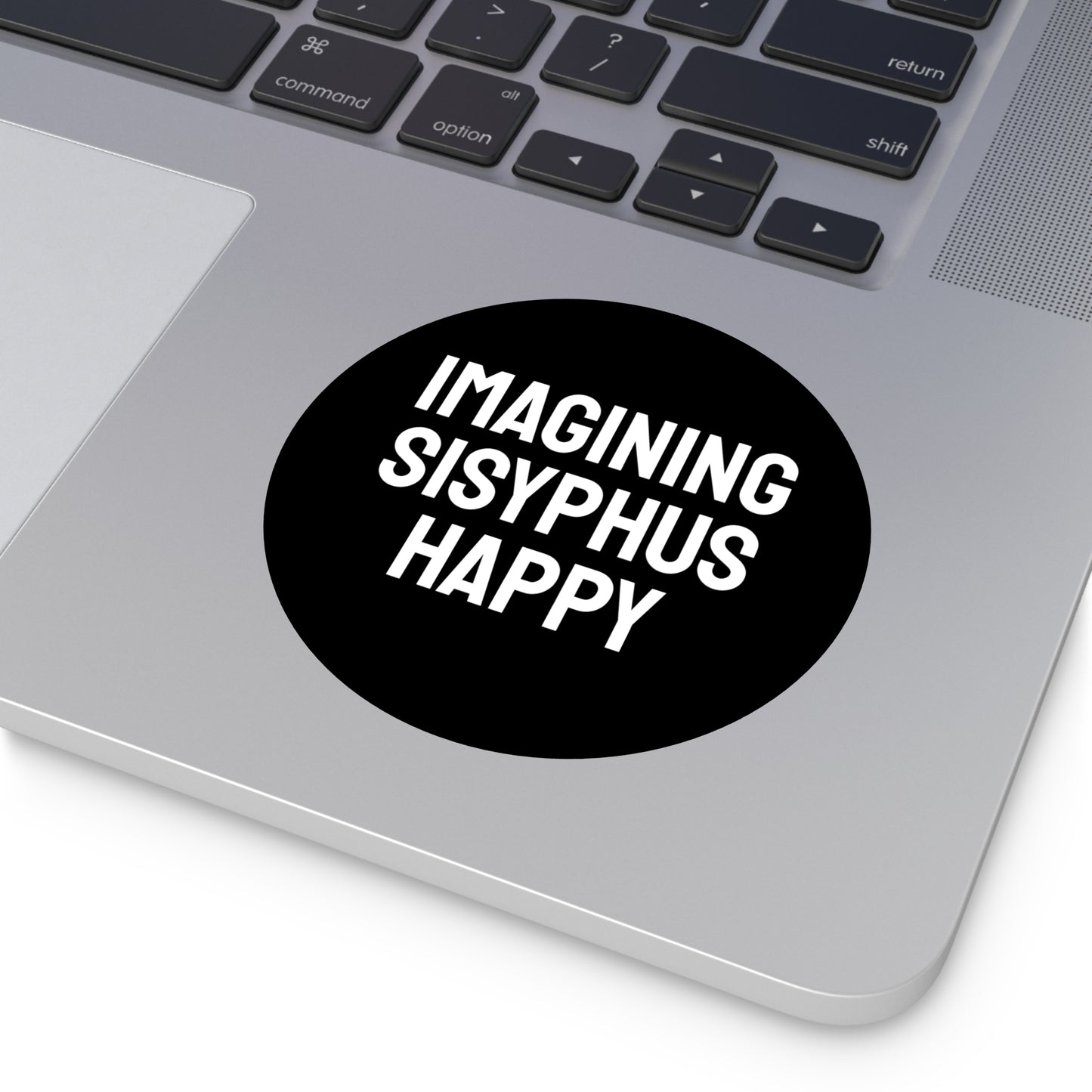 Imagining Sisyphus Happy - Round Vinyl Stickers