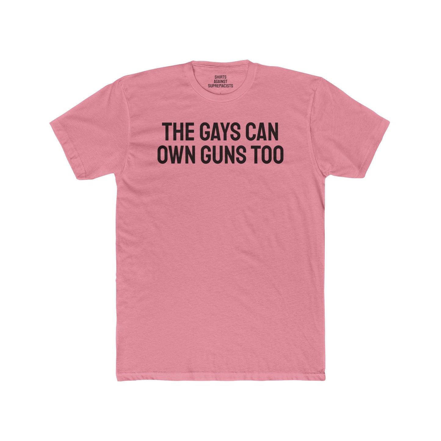 The Gays Can Own Guns Too - Unisex Cotton Crew Tee