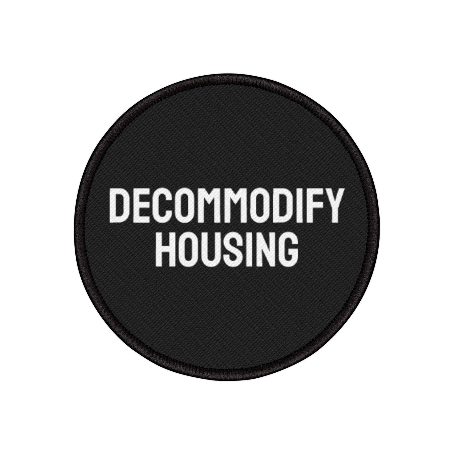 Decommodify Housing - Iron-On Patch