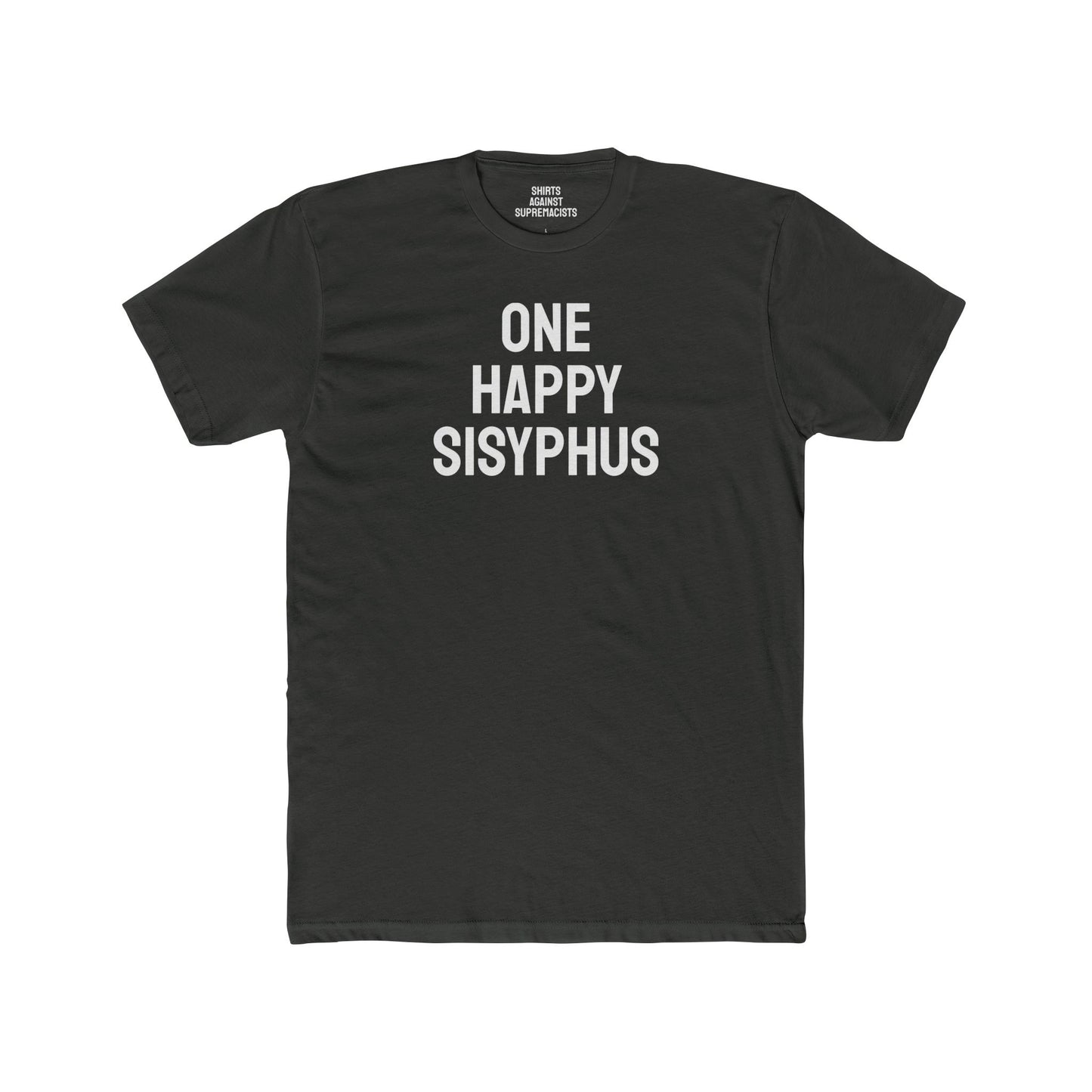 One Happy Sisyphus - Unisex Cotton Crew Tee