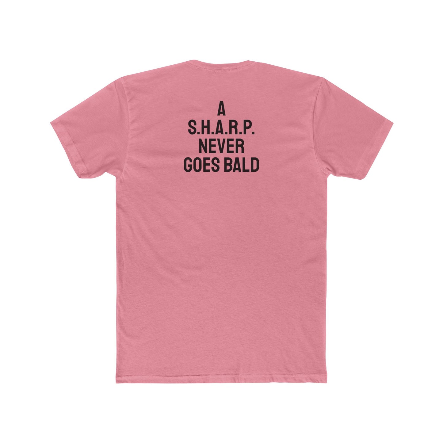 A S.H.A.R.P. Never Goes Bald - Unisex Cotton Crew Tee