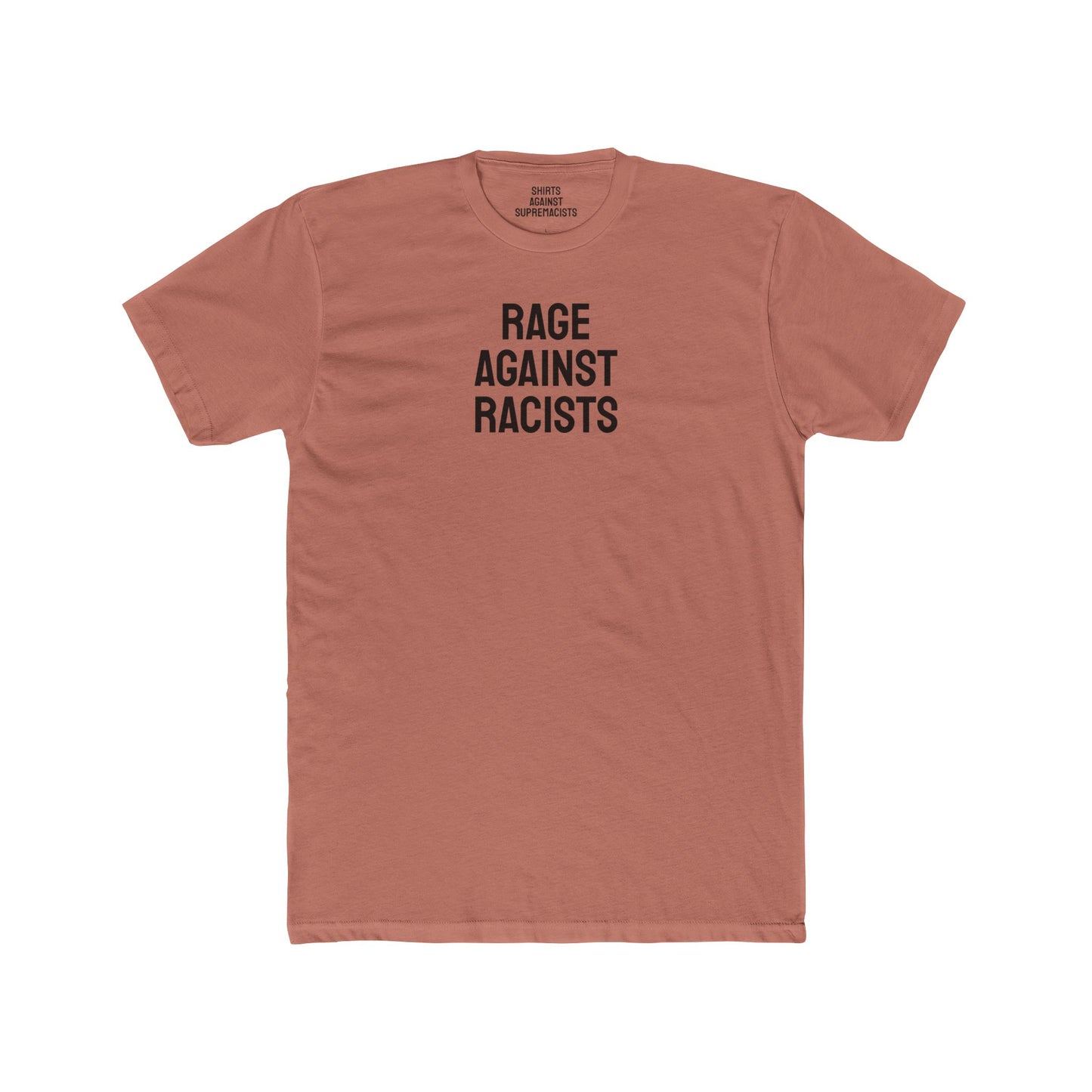 Rage Against Racists - Unisex Cotton Crew Tee