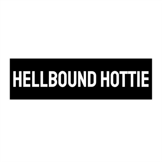 Hellbound Hottie - Bumper Sticker