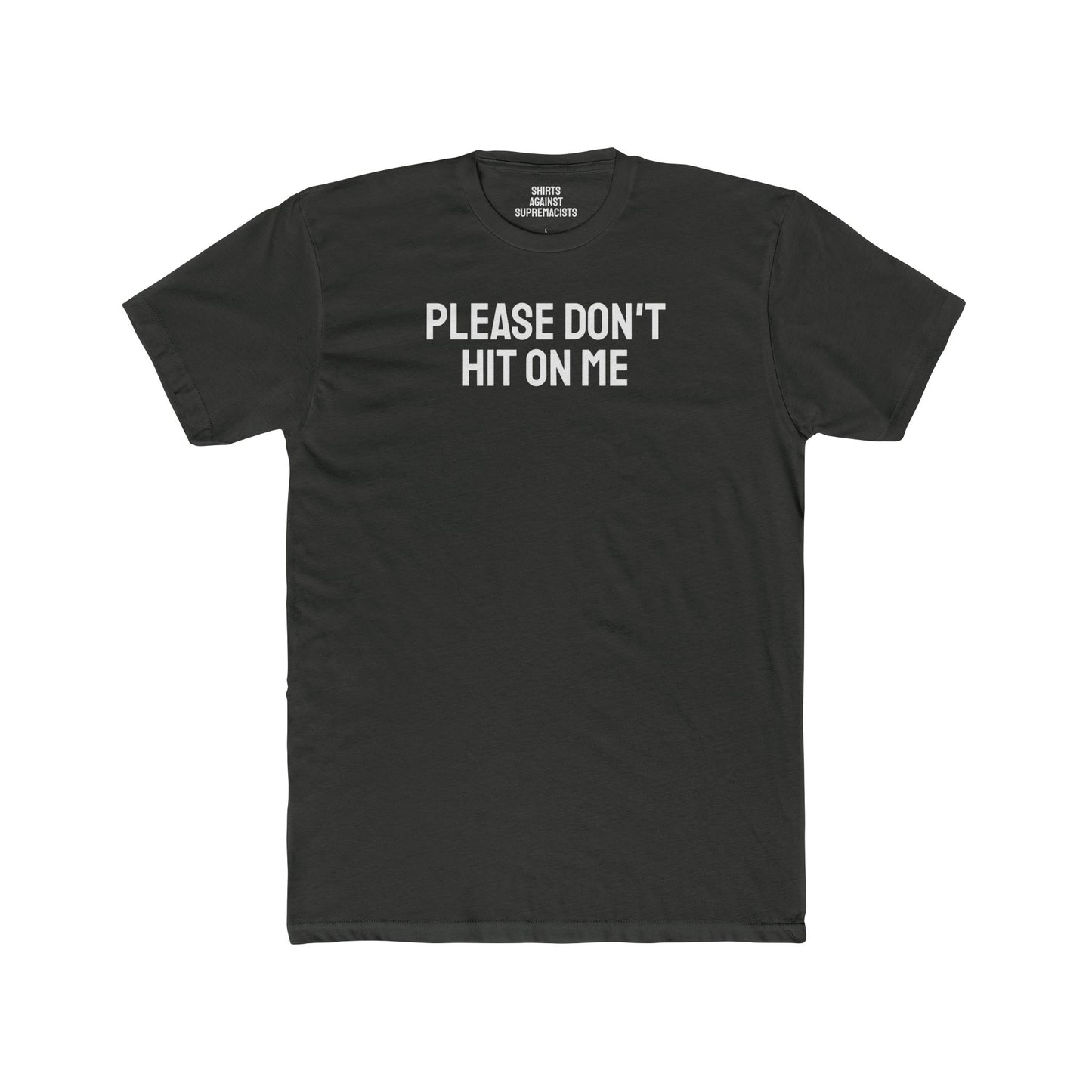 Please Don't Hit On Me - Aro/Ace Unisex Cotton Crew Tee