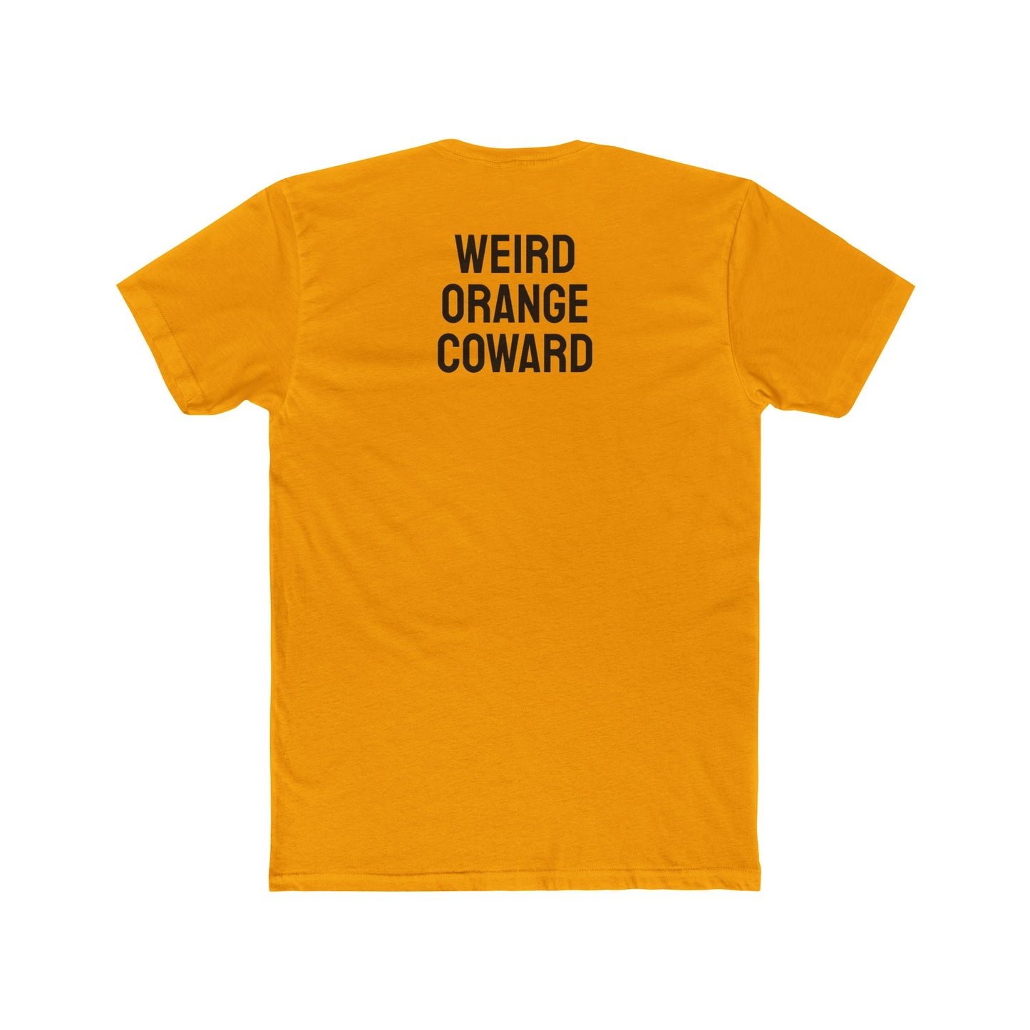 Weird Orange Coward - Unisex Cotton Crew Tee