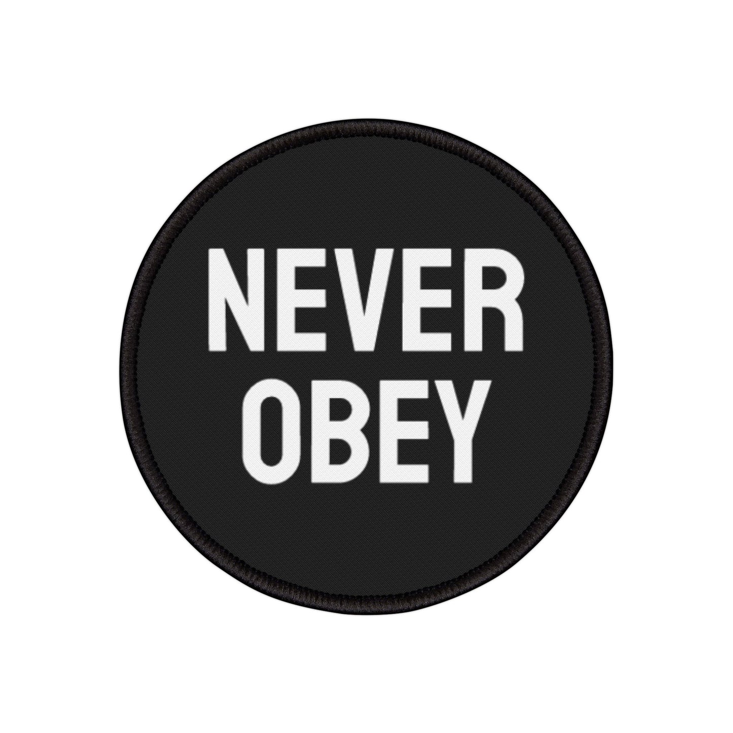 Never Obey - Iron-On Patch