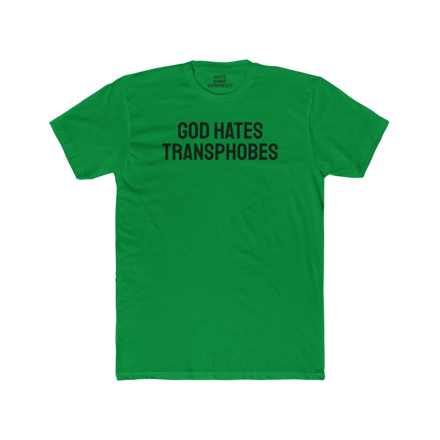 God Hates Transphobes - Unisex Cotton Crew Tee