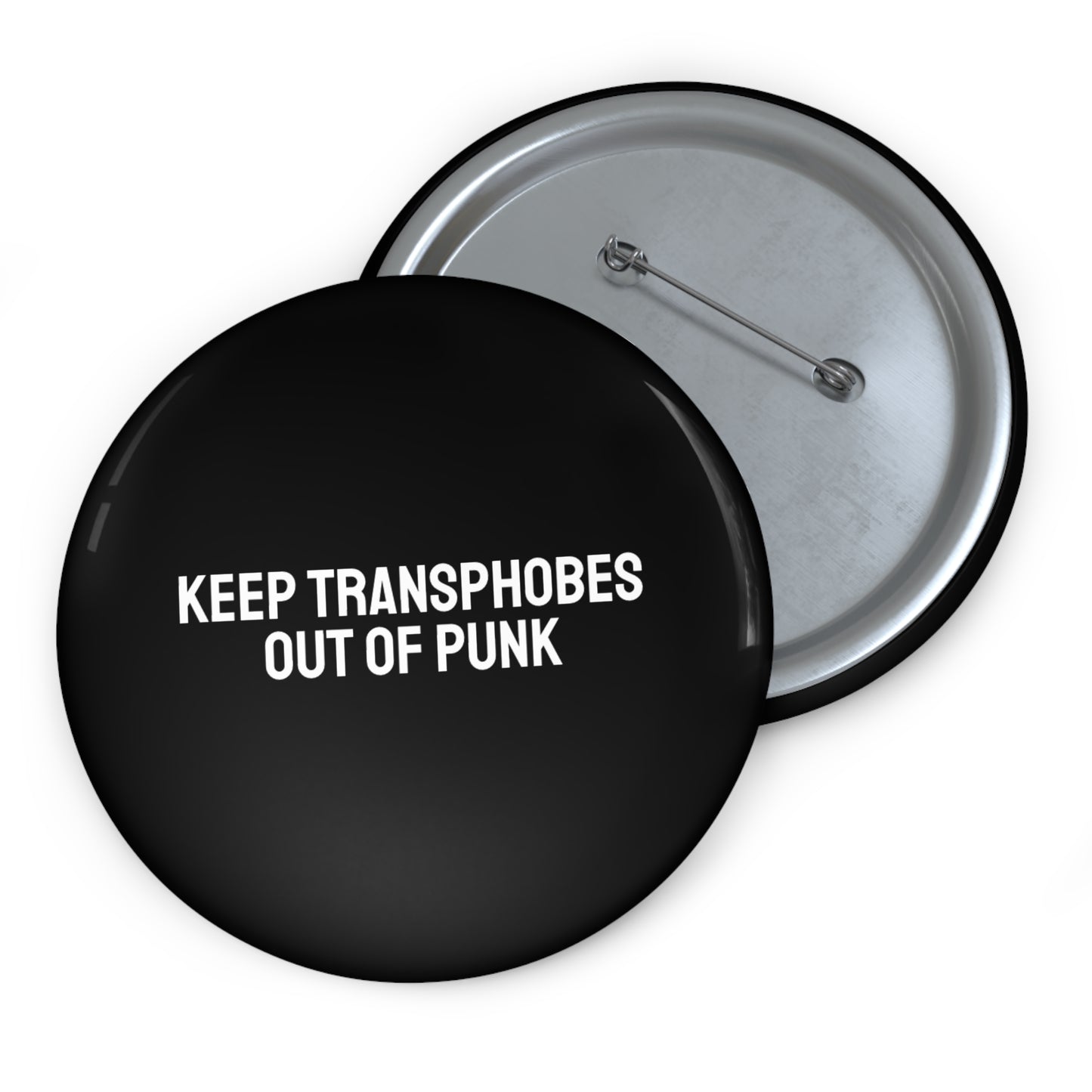 Keep Transphobes Out Of Punk - Pin Buttons