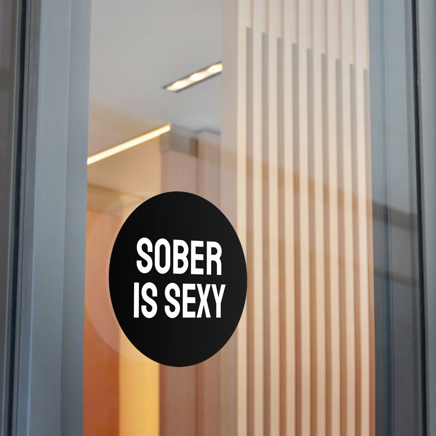 Sober Is Sexy - Round Vinyl Stickers