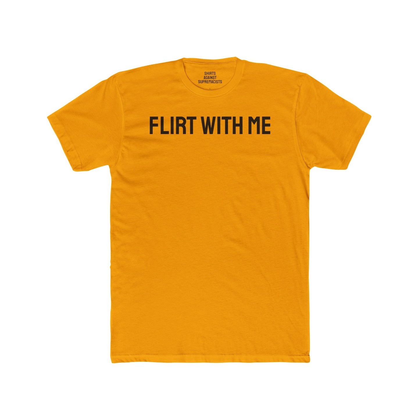 Flirt With Me - Unisex Cotton Crew Tee