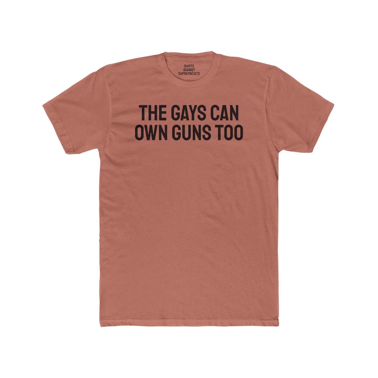 The Gays Can Own Guns Too - Unisex Cotton Crew Tee