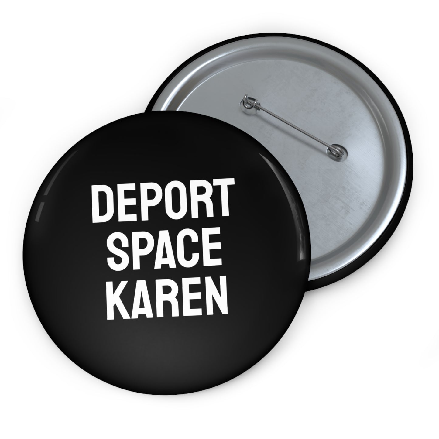 Deport Space Karen - Pin Buttons