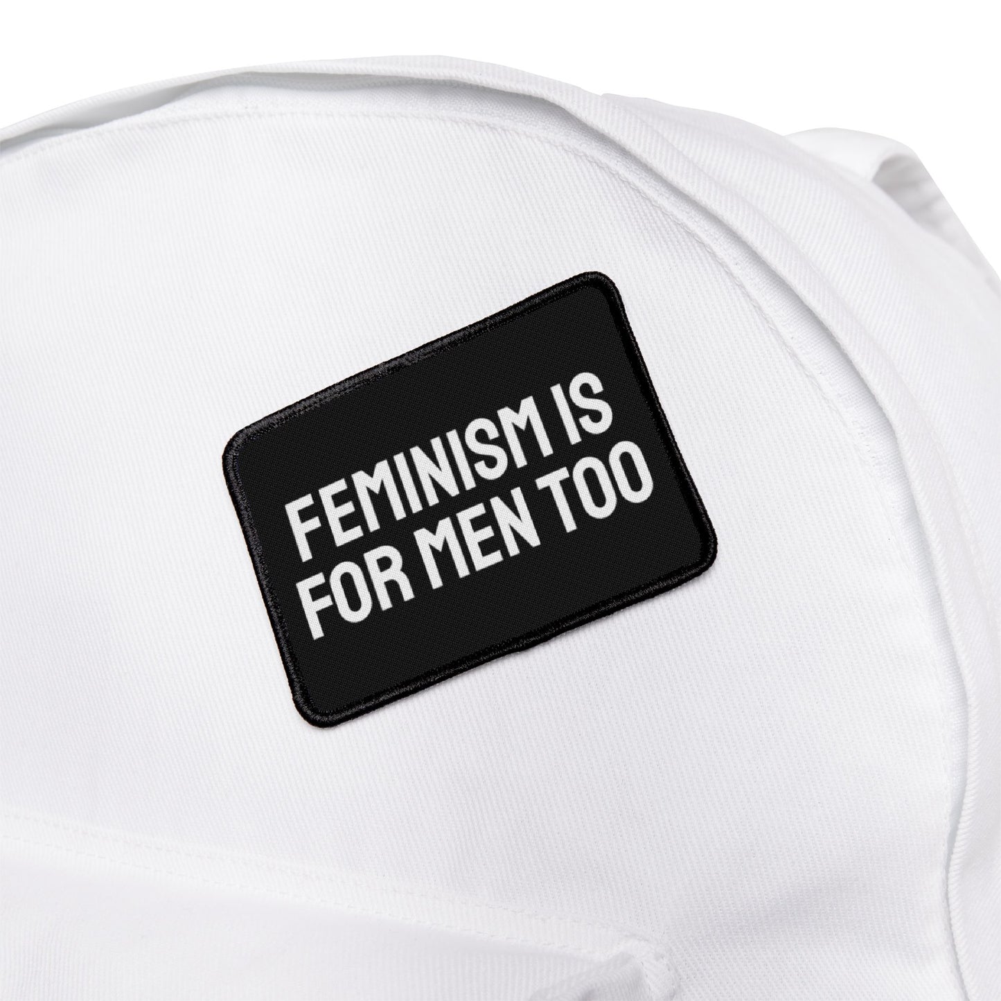 Feminism Is For Men Too - Iron-On Patch