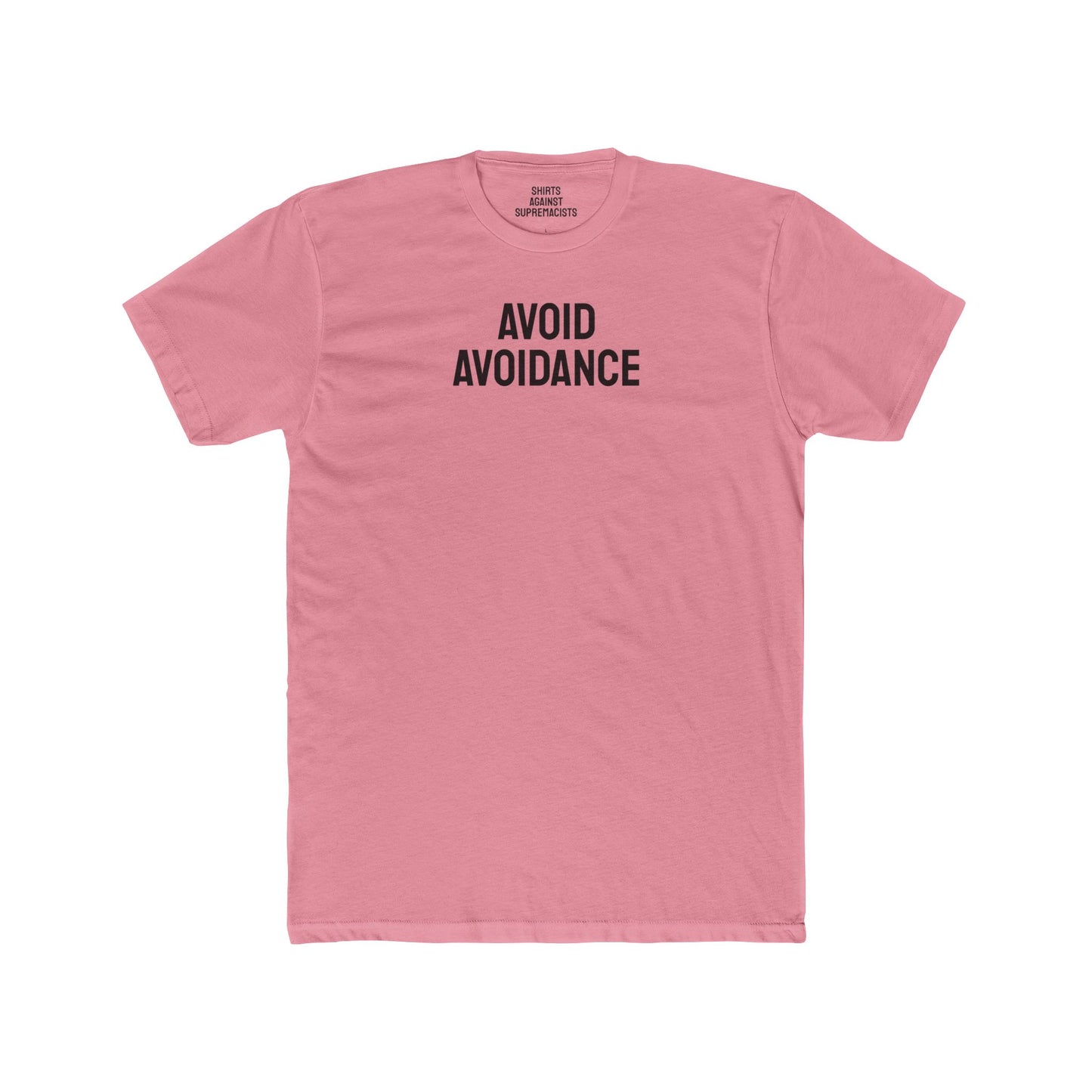 Avoid Avoidance - Unisex Cotton Crew Tee