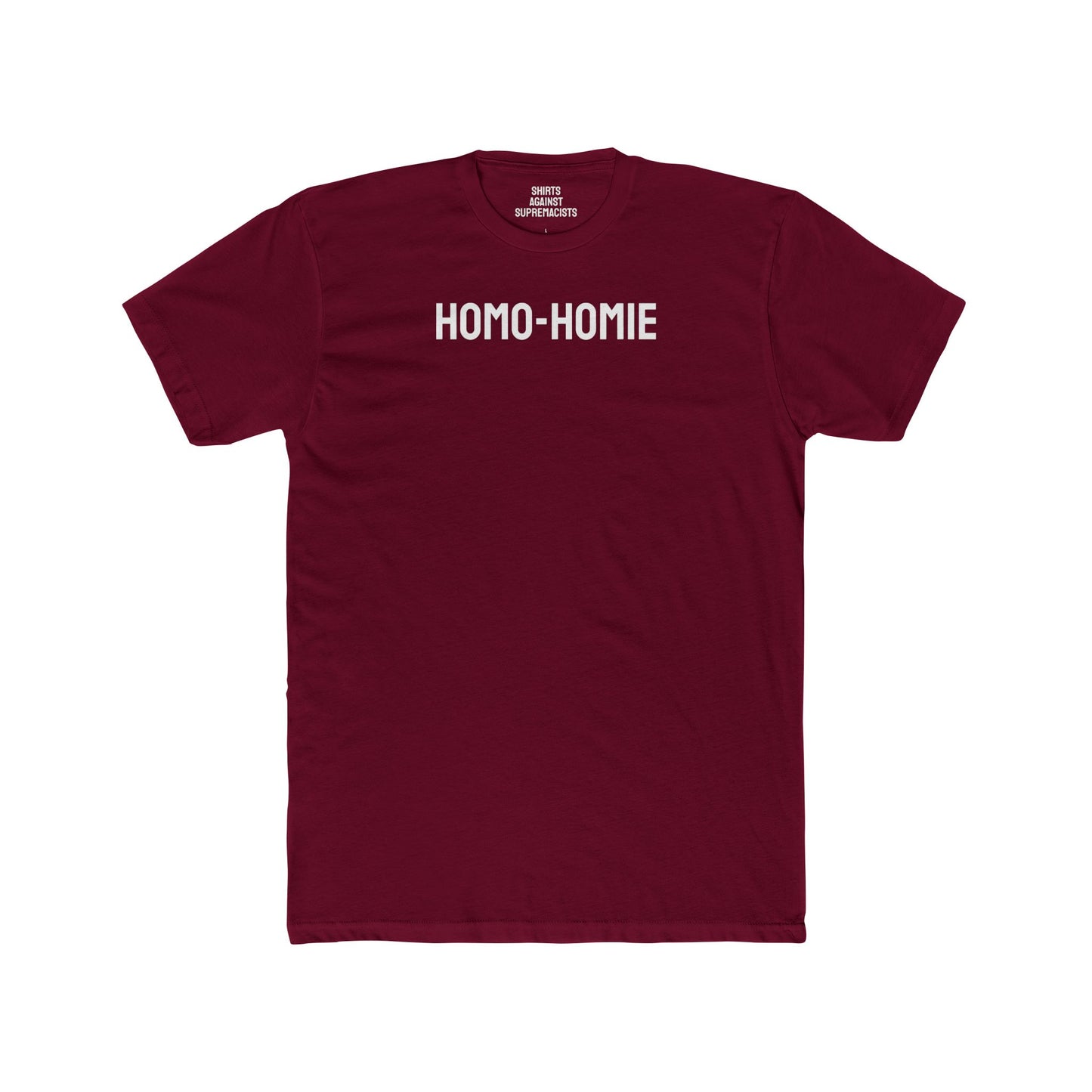 Homo Homie - Unisex Cotton Crew Tee