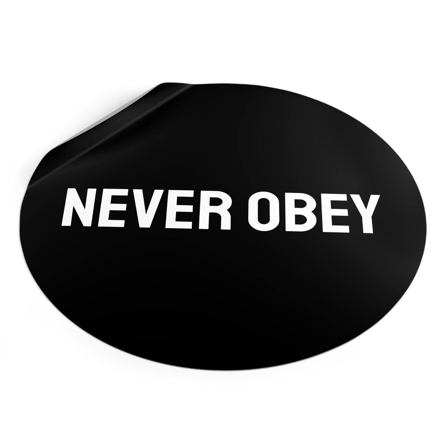 Never Obey - Round Vinyl Stickers