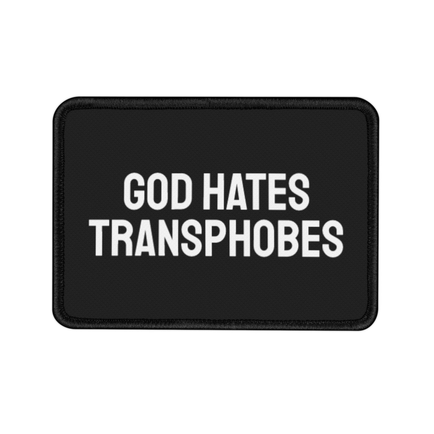 God Hates Transphobes - Iron-On Patch