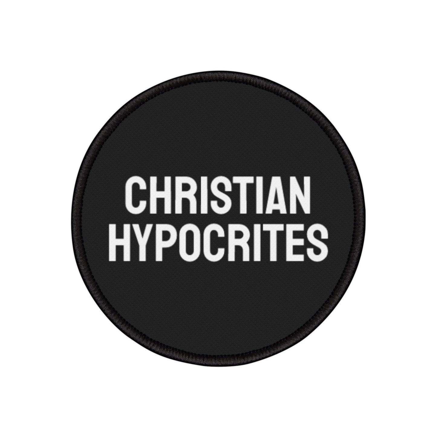 Christian Hypocrites - Iron-On Patch