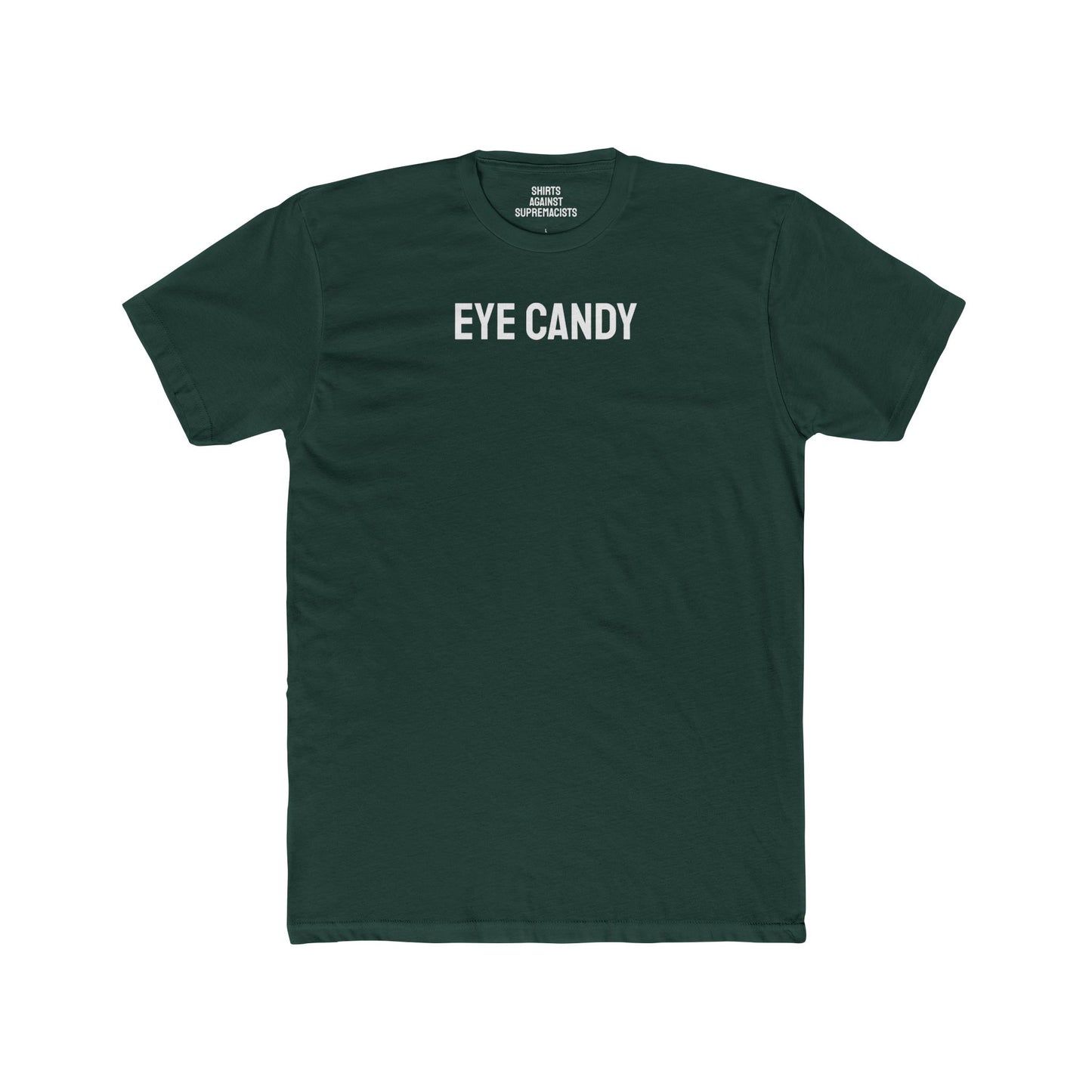 Eye Candy - Unisex Cotton Crew Tee