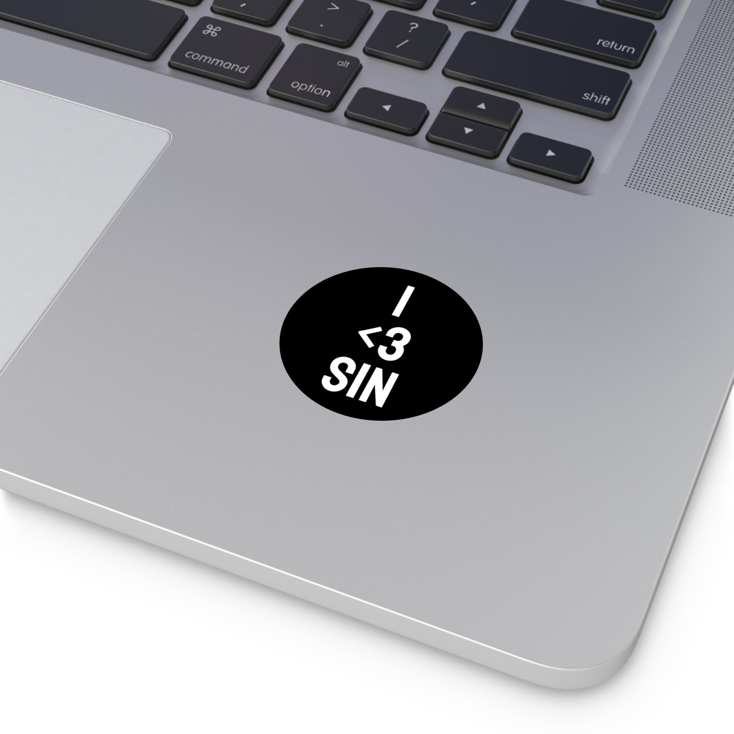 I <3 Sin - Round Vinyl Stickers