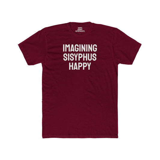 Imagining Sisyphus Happy - Unisex Cotton Crew Tee