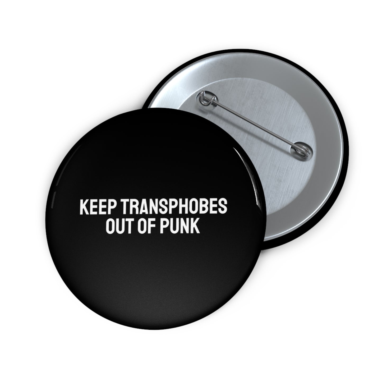 Keep Transphobes Out Of Punk - Pin Buttons