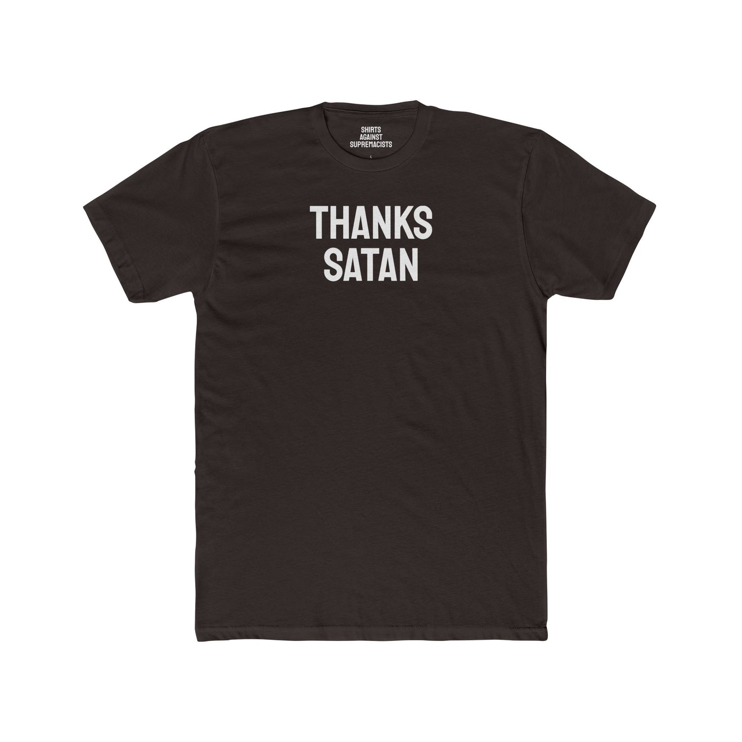 Thanks Satan - Unisex Cotton Crew Tee