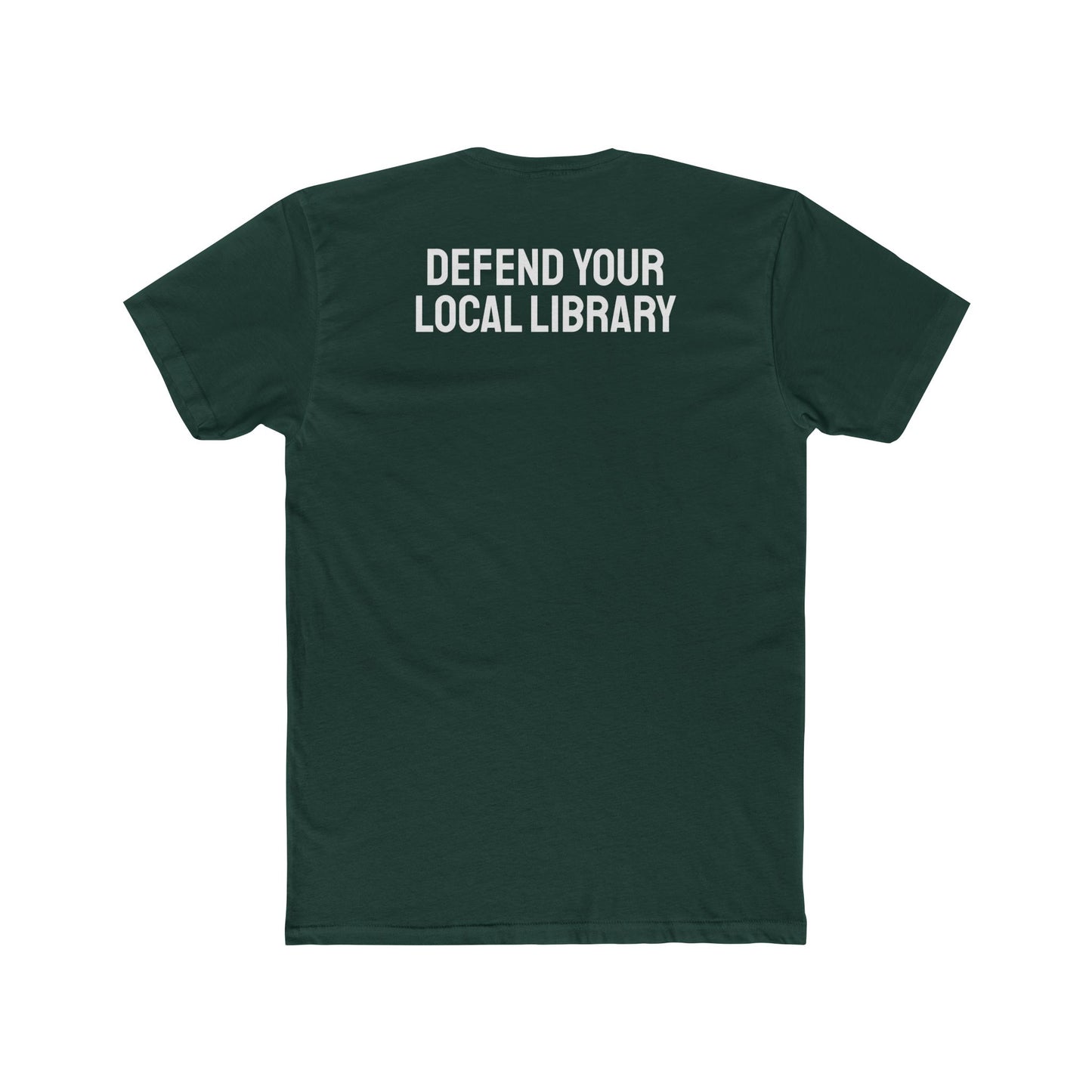 Defend Your Local Library - Unisex Cotton Crew Tee