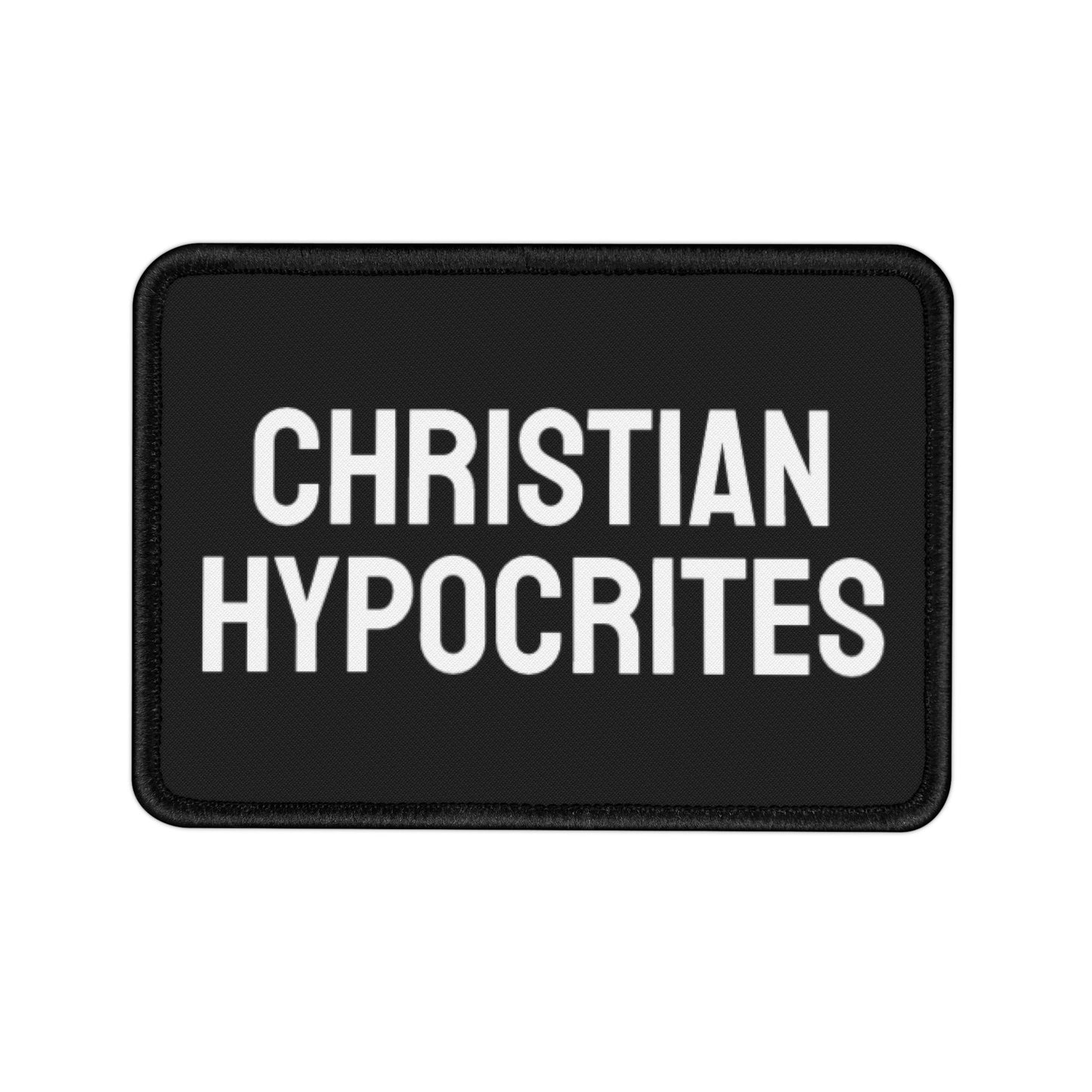 Christian Hypocrites - Iron-On Patch