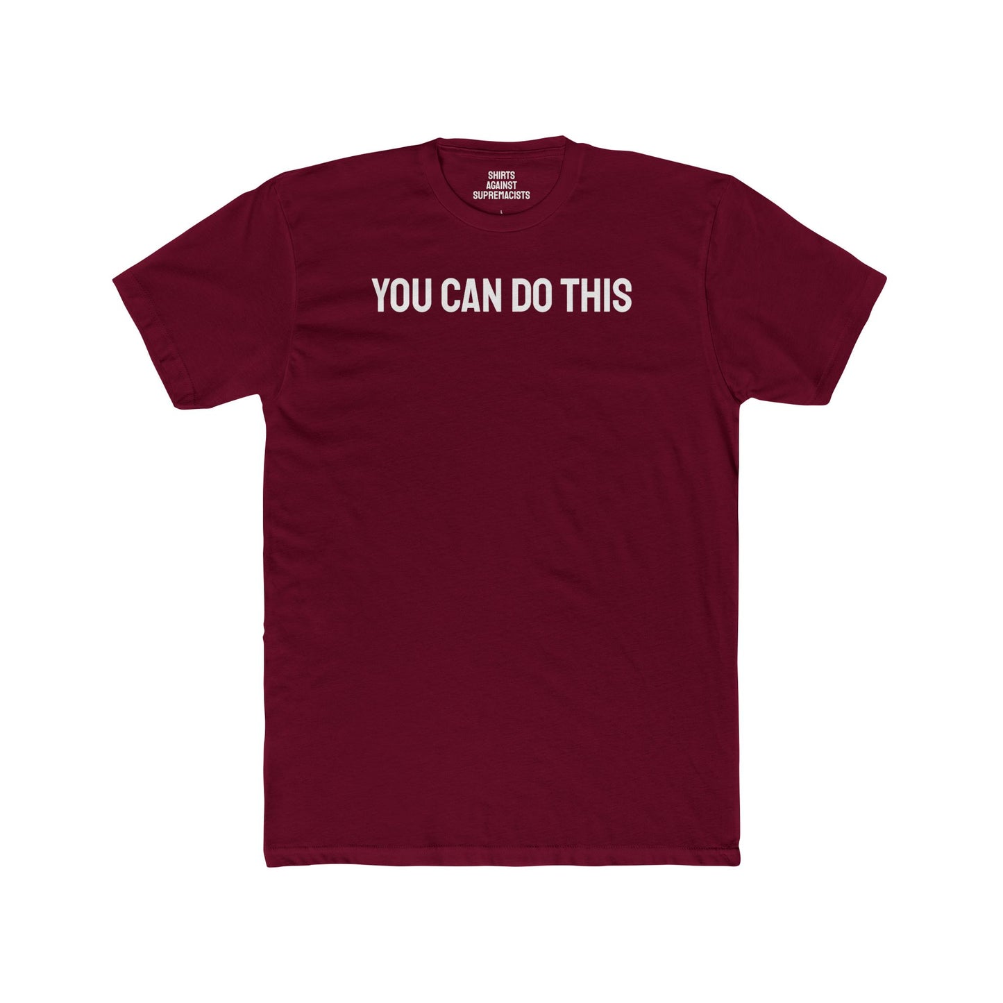 You Can Do This - Unisex Cotton Crew Tee