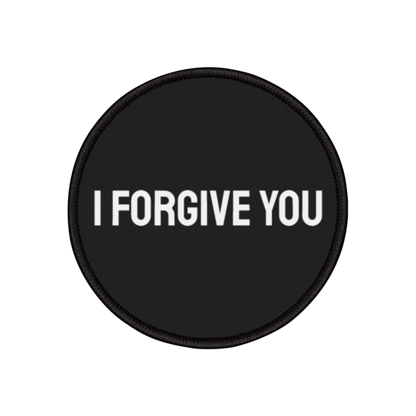 I Forgive You - Iron-On Patch