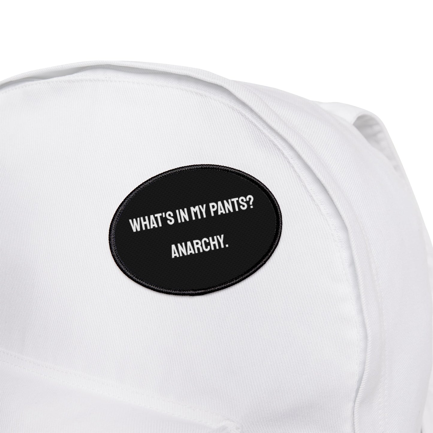 What's In My Pants? Anarchy. - Iron-On Patch