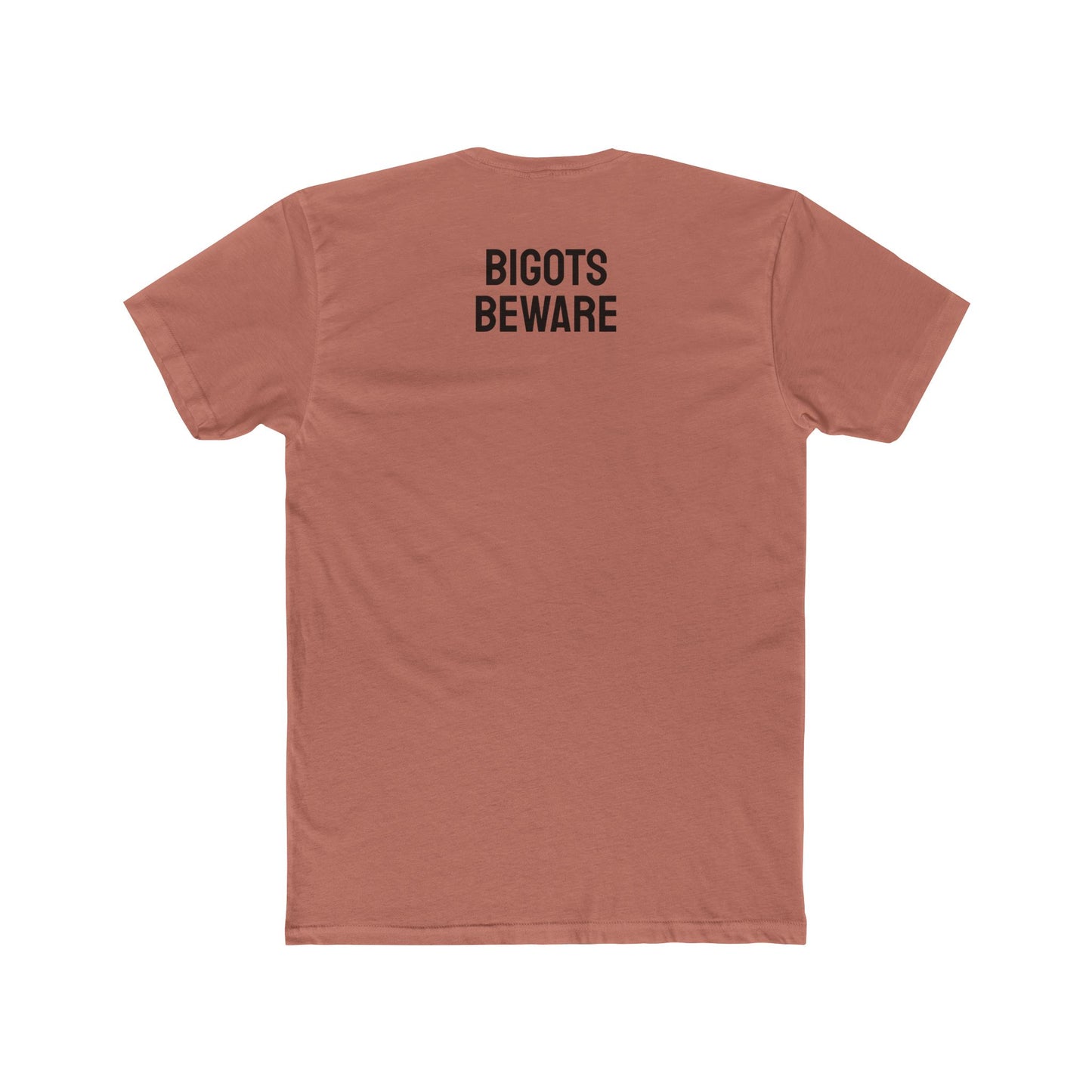 Bigots Beware - Unisex Cotton Crew Tee