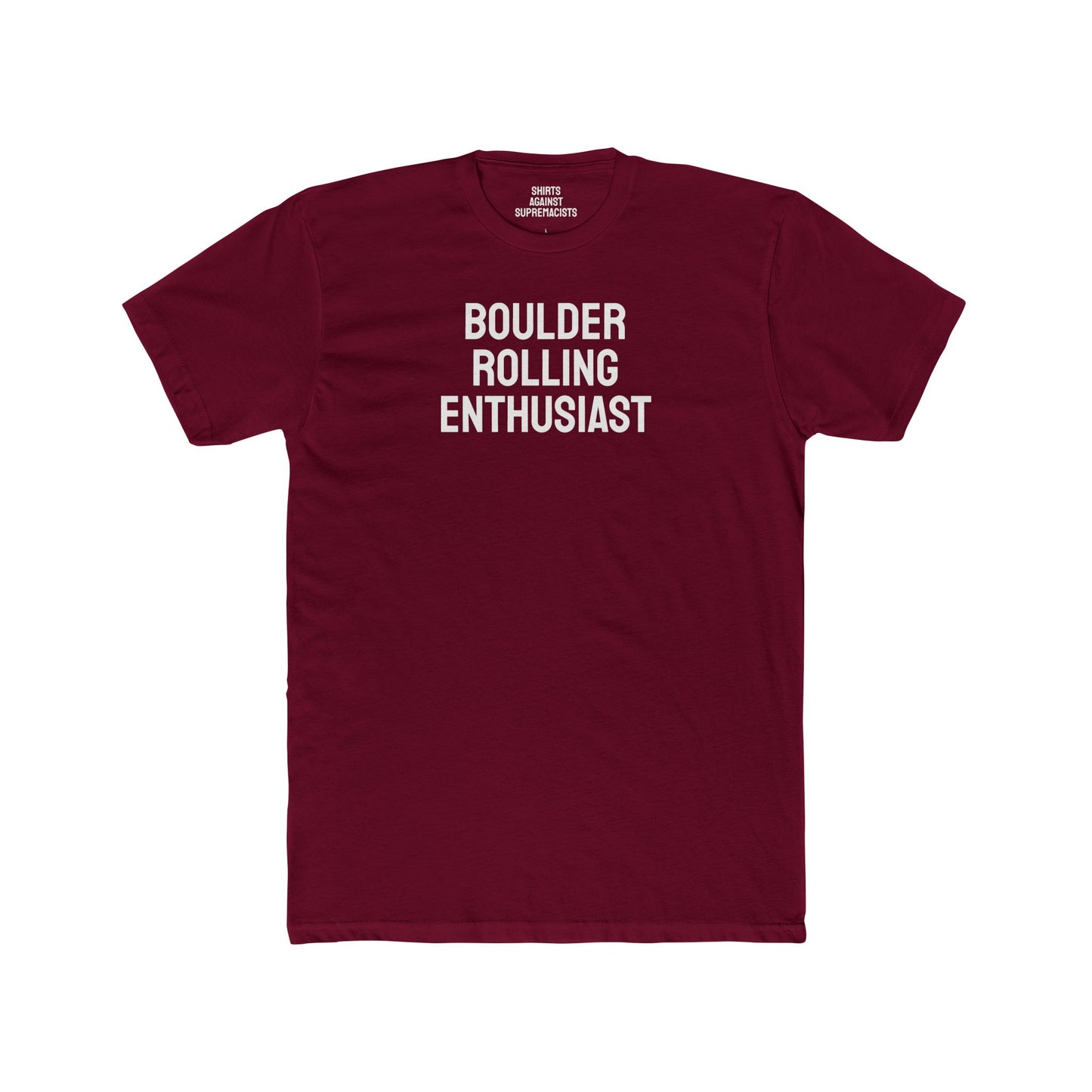 Boulder Rolling Enthusiast - Unisex Cotton Crew Tee