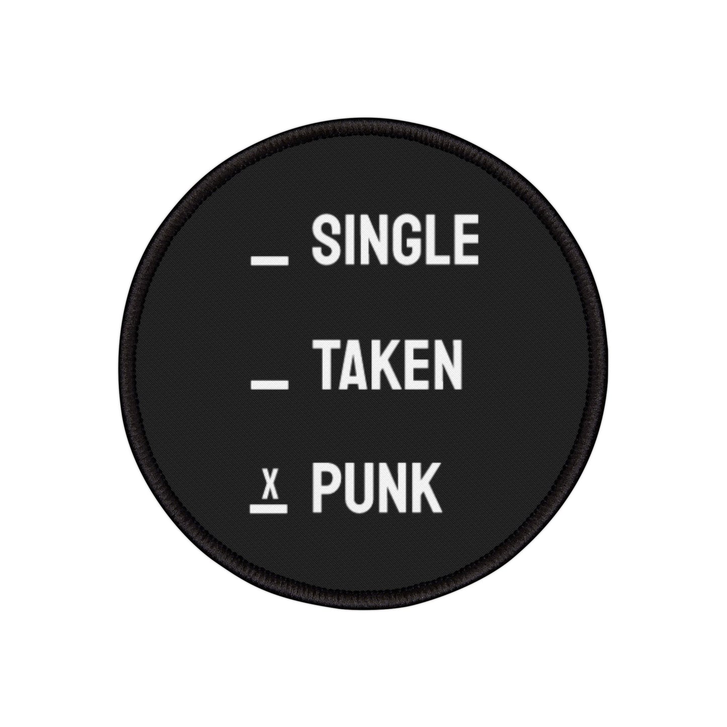 Single Taken Punk - Iron-On Patch