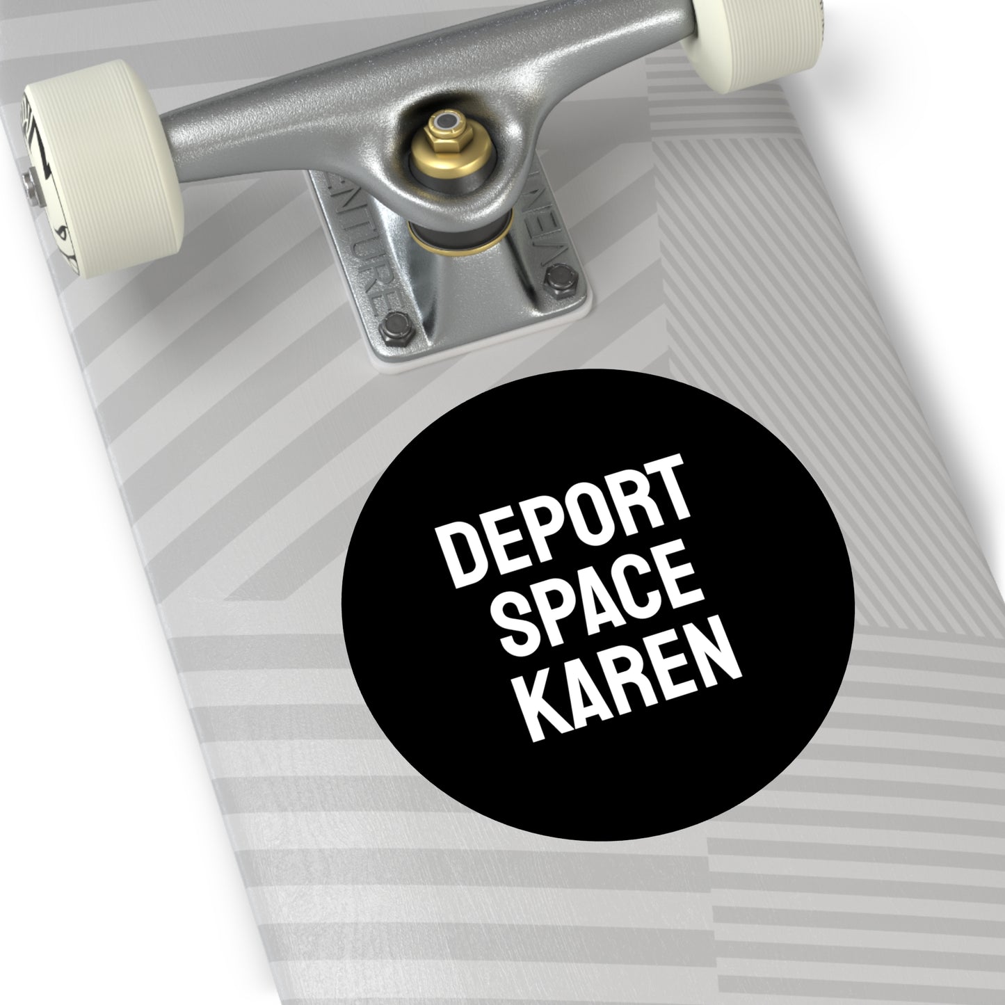 Deport Space Karen - Round Vinyl Stickers