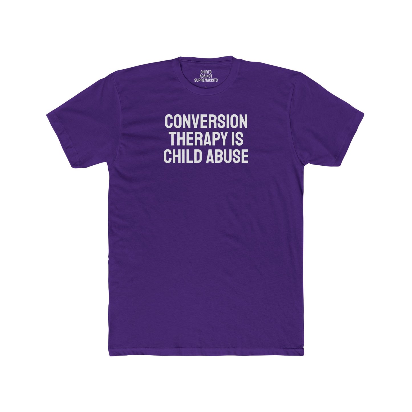 Conversion Therapy Is Child Abuse - Unisex Cotton Crew Tee