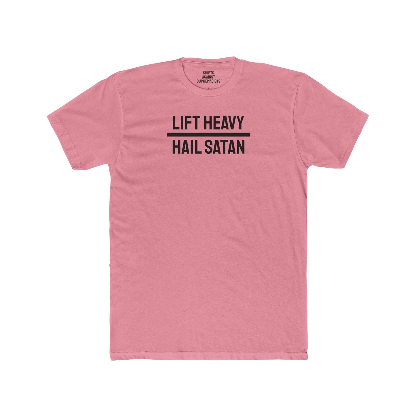 Lift Heavy Hail Satan - Unisex Cotton Crew Tee