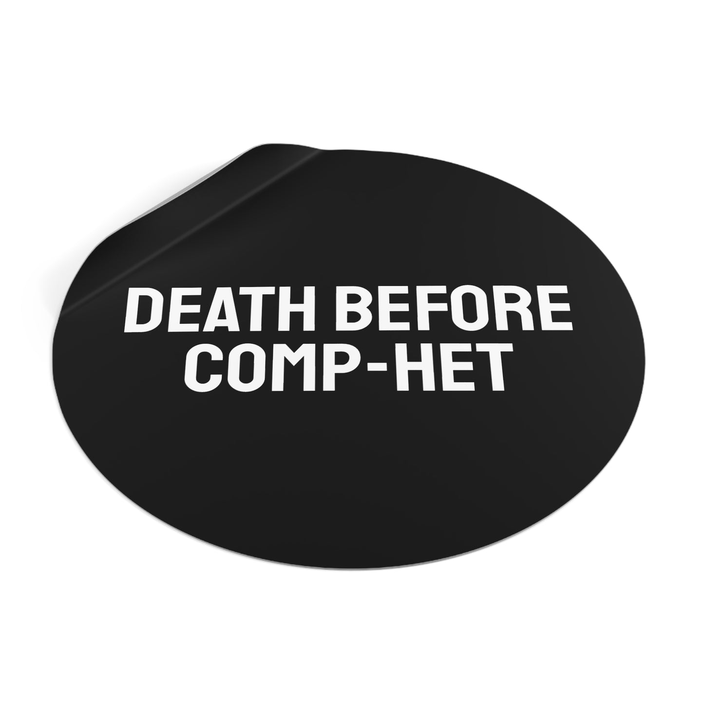 Death Before Comp-Het - Round Vinyl Stickers