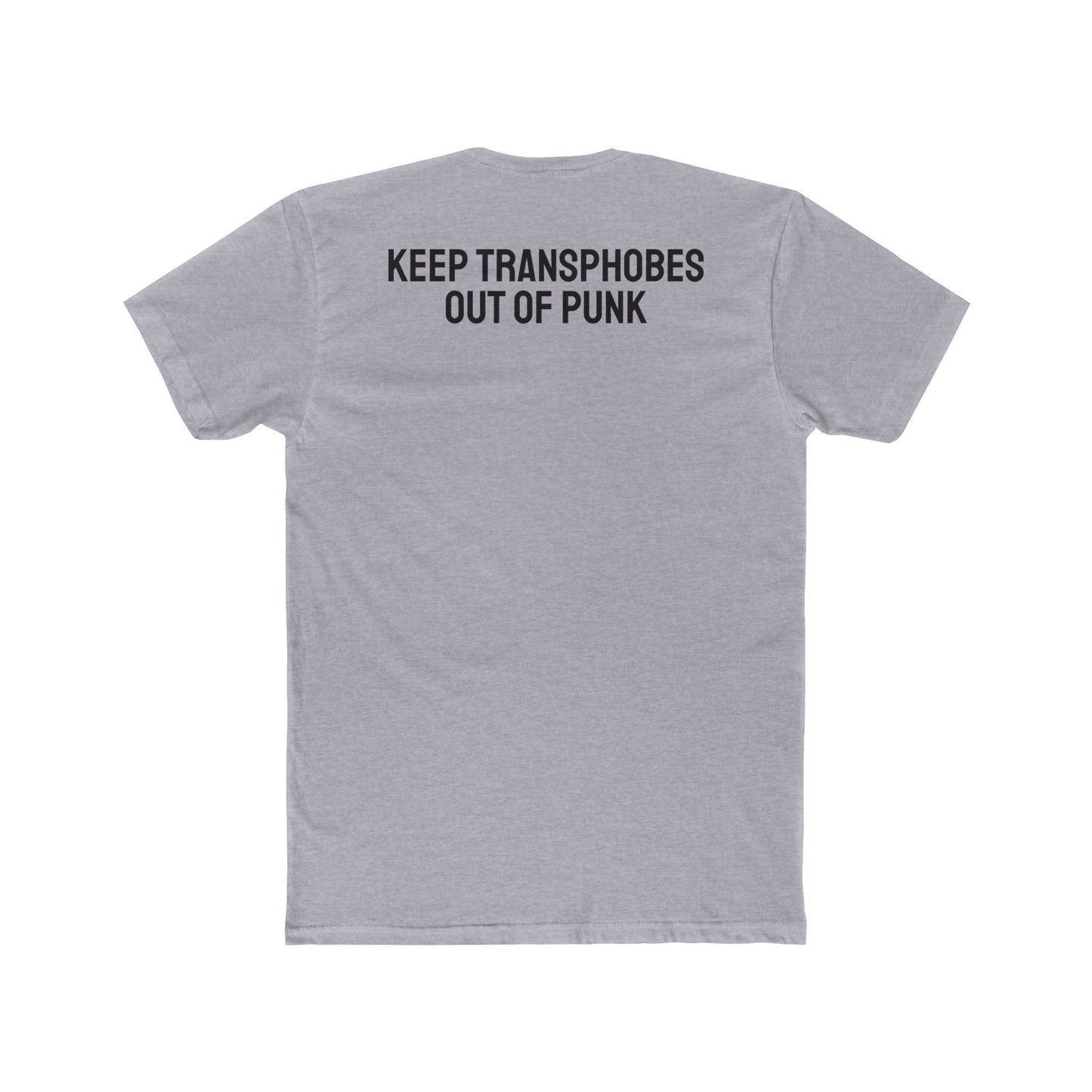 Keep Transphobes Out Of Punk - Unisex Cotton Crew Tee