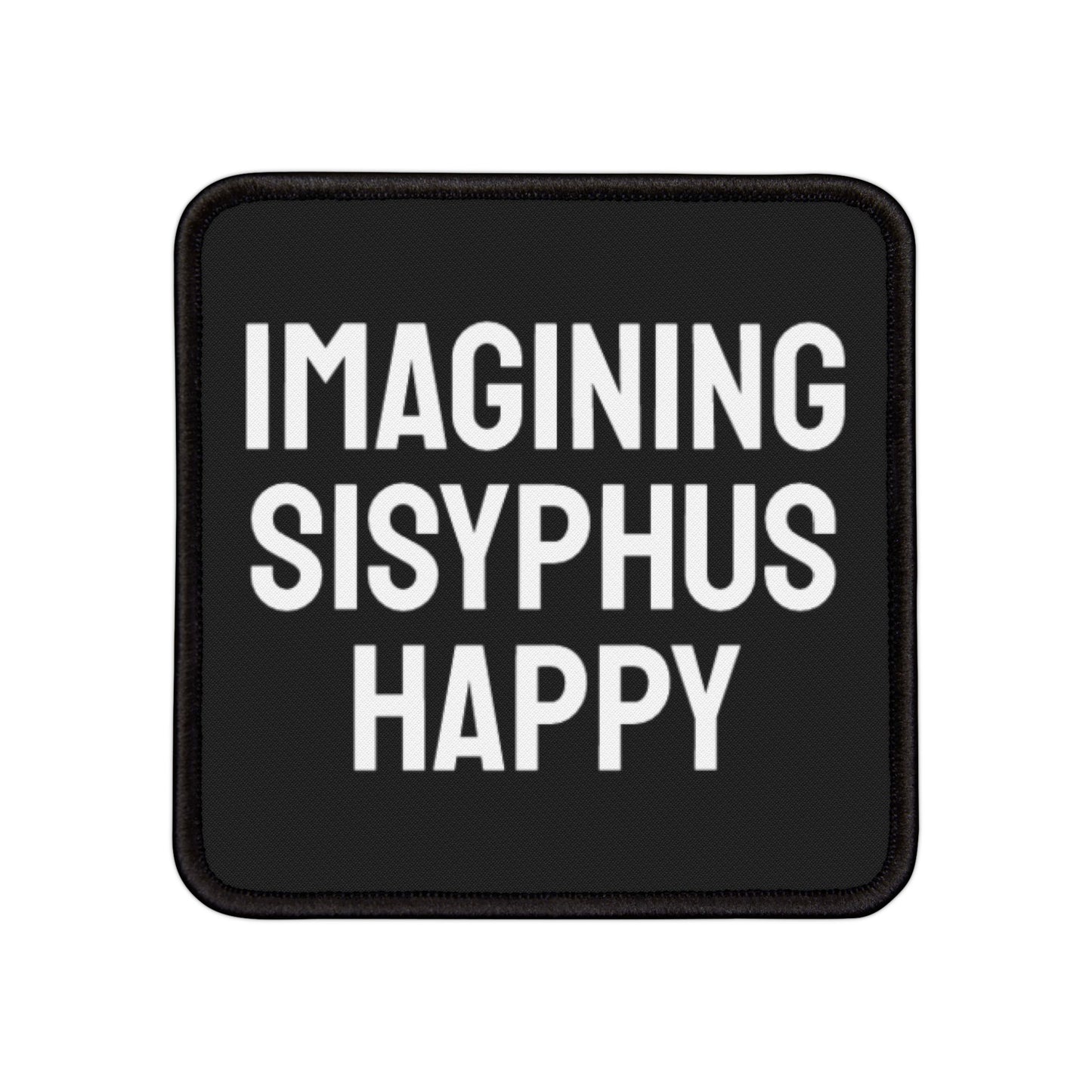 Imagining Sisyphus Happy - Iron-On Patch