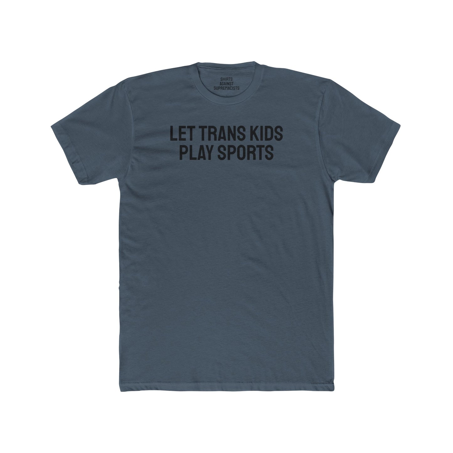 Let Trans Kids Play Sports - Unisex Cotton Crew Tee