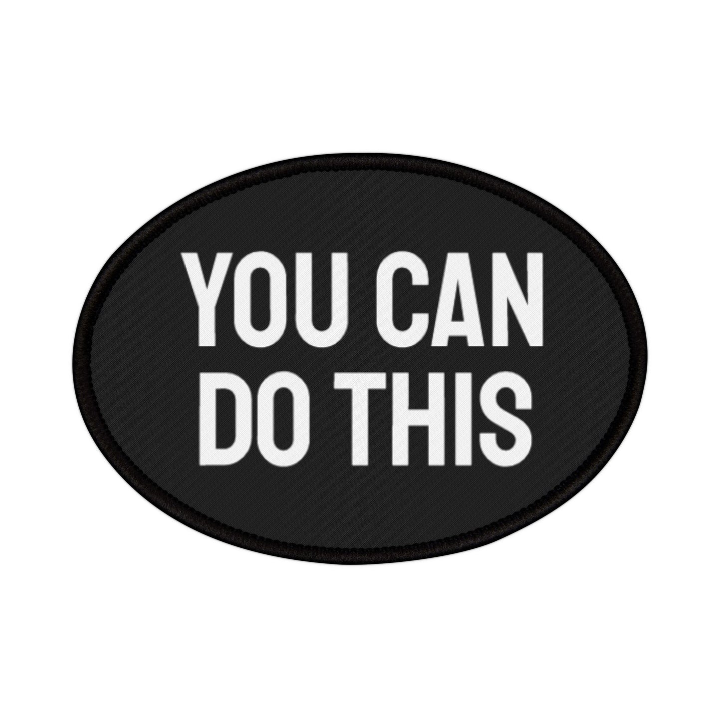 You Can Do This - Iron-On Patch